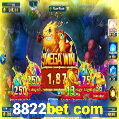 8822bet com